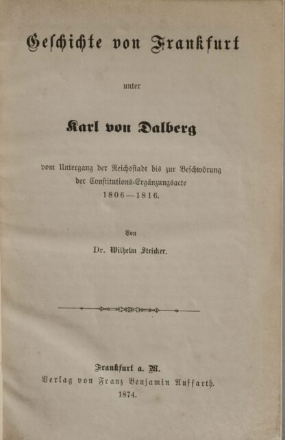 Wilhelm. -Neuere Geschichte von Frankfurt am Main.