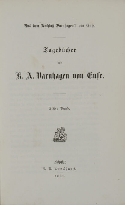 (Karl August). -Aus dem Nachlaß Varnhagen's von Ense. Tagebücher.