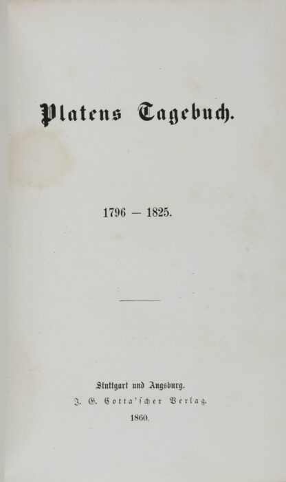 (August von). -Platens Tagebuch. 1796-1825.