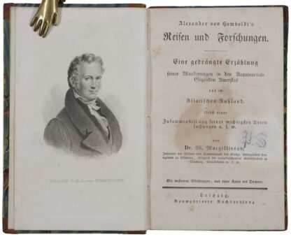 W. -Alexander von Humboldt's Reisen und Forschungen.