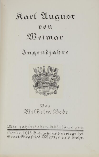 Wilhelm. -Karl August von Weimar.