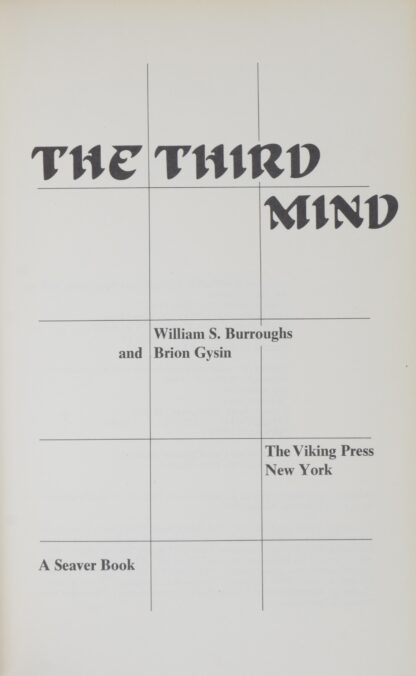 William S. und Brion GYSIN. -The Third Mind.