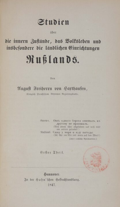 August Freiherr von. -Studien über die innern Zustände