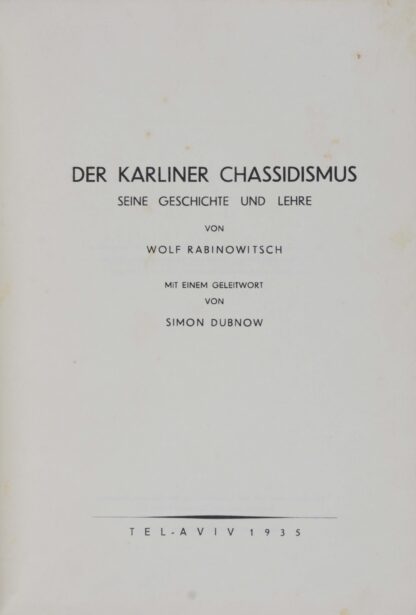 Wolf. -Der Karliner Chassidismus.