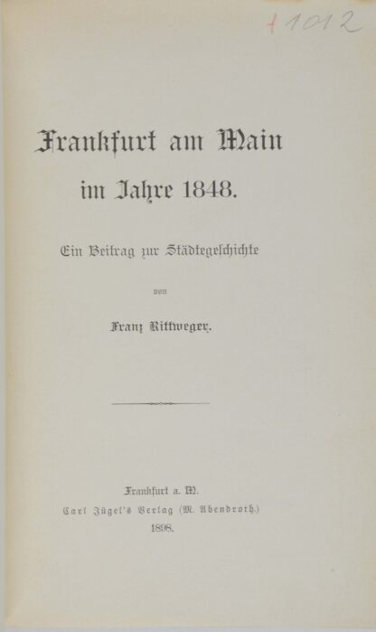 Franz. -Frankfurt am Main im Jahre 1848.