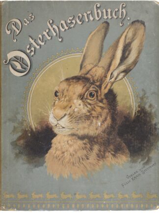 B. K. -Das Osterhasenbuch.