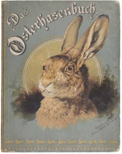 B. K. -Das Osterhasenbuch.