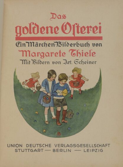 Margarete. -Das goldene Osterei.