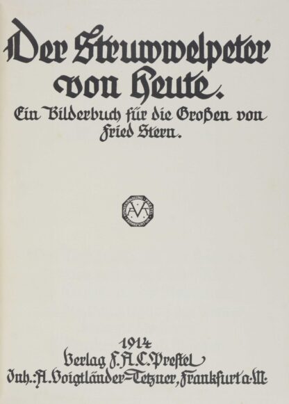 Fried. -Der Struwwelpeter von heute.