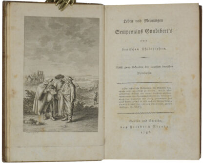 Friedrich). -Leben und Meinungen Sempronius Gundibert's eines deutschen Philosophen.