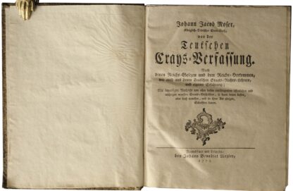 Johann Jacob. -Von der Teutschen Crays-Verfassung. Nach denen Reichs-Gesezen und dem Reichs-Herkommen