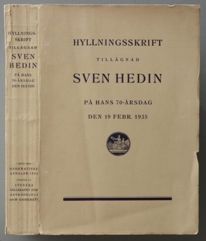 -Hyllningsskrift tillägnad Sven Hedin pa hans 70-arsdag den 19 Febr. 1935.