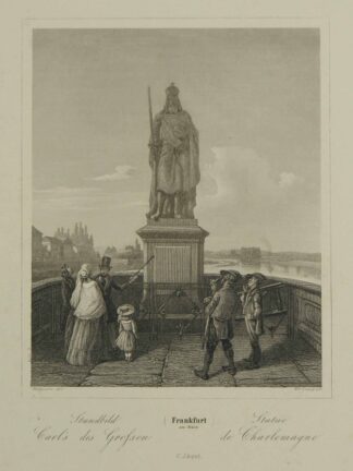 -Standbild Carl's des Grossen. Ansicht des Denkmals auf der Alten Brücke mit Personen im Hintergrund die ehemalige Stadtbibliothek.