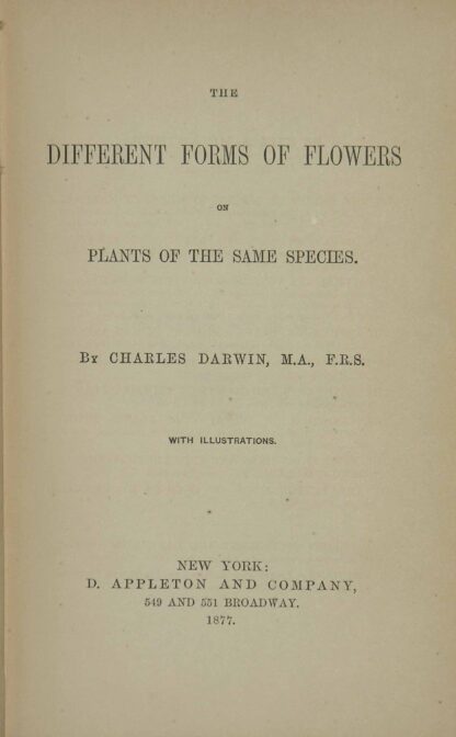 Charles. -The Different Forms of Flowers on plants of the same species.