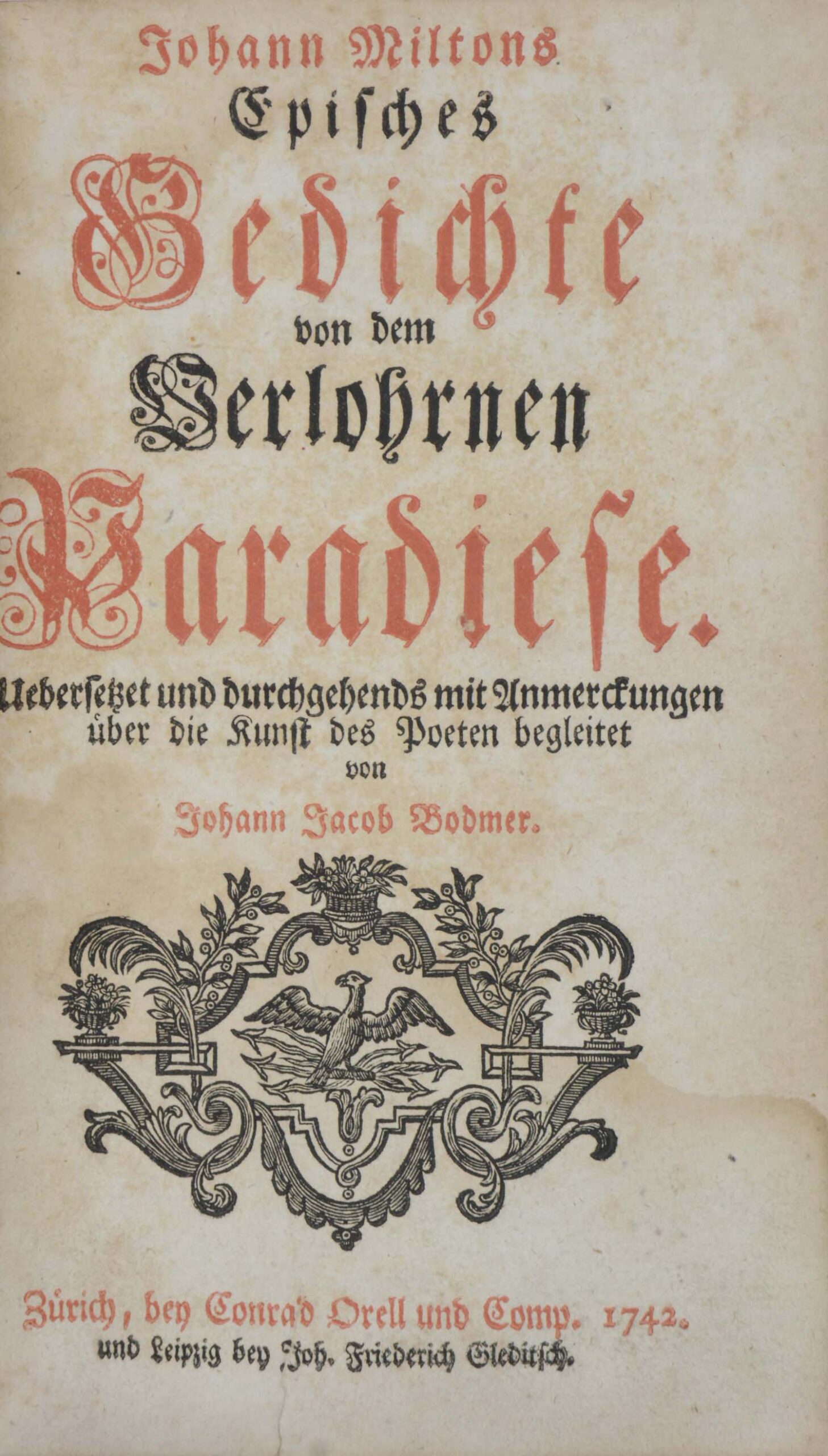 John. -Episches Gedichte von dem Verlohrnen Paradiese.