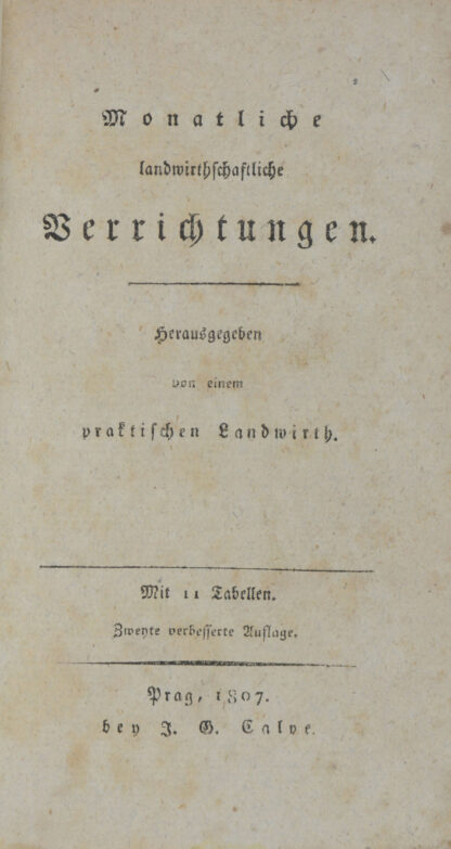 Johannes von). -Monatliche landwirthschaftliche Verrichtungen.