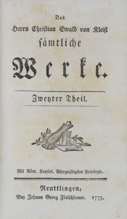 Ewald Christian von. -Sämtliche Werke.