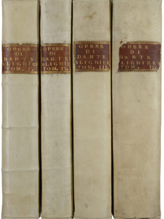 DANTE ALIGHIERI. -Opere. Con varie annotazioni