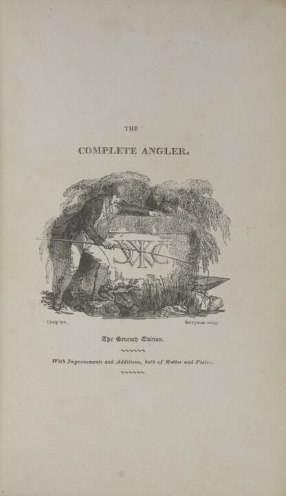 Isaac und Charles COTTON. -The complete angler; or