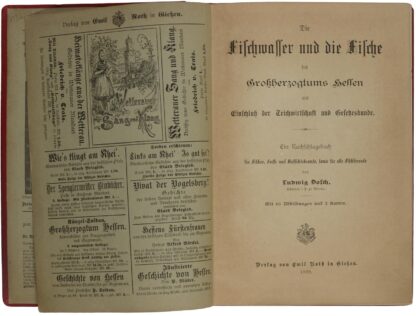Ludwig. -Die Fischwasser und die Fische des Großherzogtums Hessen mit Einschluß der Teichwirtschaft und Gesetzeskunde.