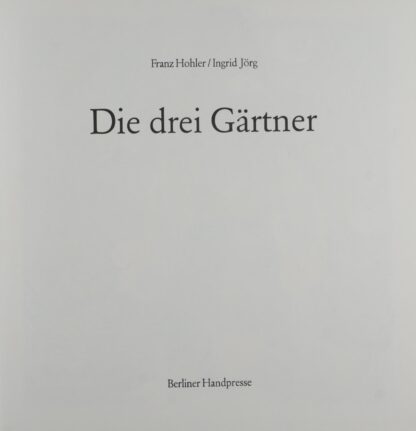 Franz. -Die drei Gärtner.