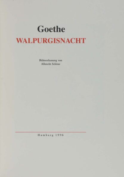 (Johann Wolfgang). -Walpurgisnacht.
