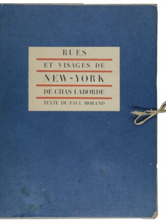 CHAS LABORDE. -Rues et Visages de New-York.