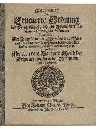 -Reformation oder Erneuerte Ordnung des Heyl.Reichs Stadt Franckfurt am Mayn