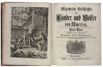 J.F.). -Algemeine Geschichte der Länder und Völker von America.