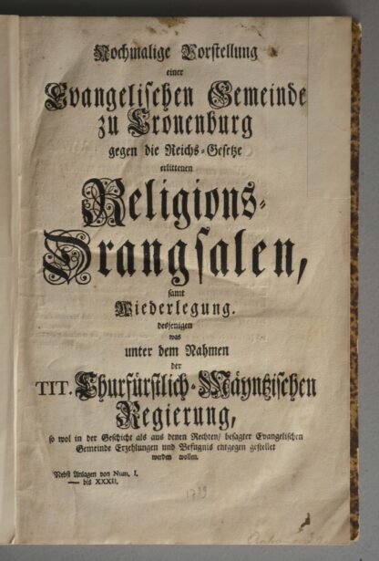 samt Wiederlegung desjenigen was unter dem Nahmen der Tit. Churfürstlich-Mayntzischen Regierung