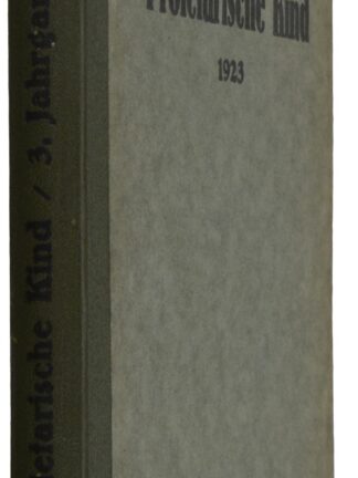 -Das proletarische Kind.