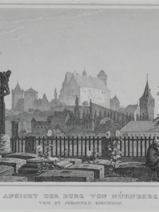 -NÜRNBERG. Ansicht der Burg von Johannesfriedhof aus.