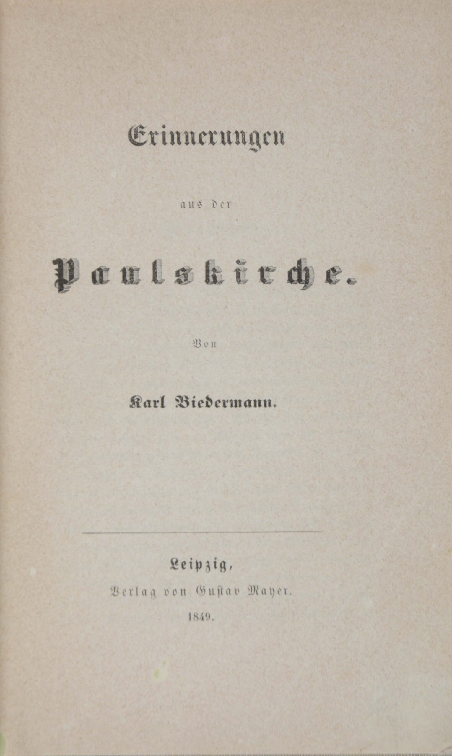 Karl. -Erinnerungen an die Paulskirche.