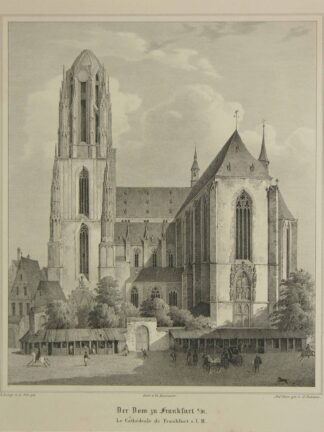 -Der Dom zu Frankfurt a/M. Ansicht von Süden.