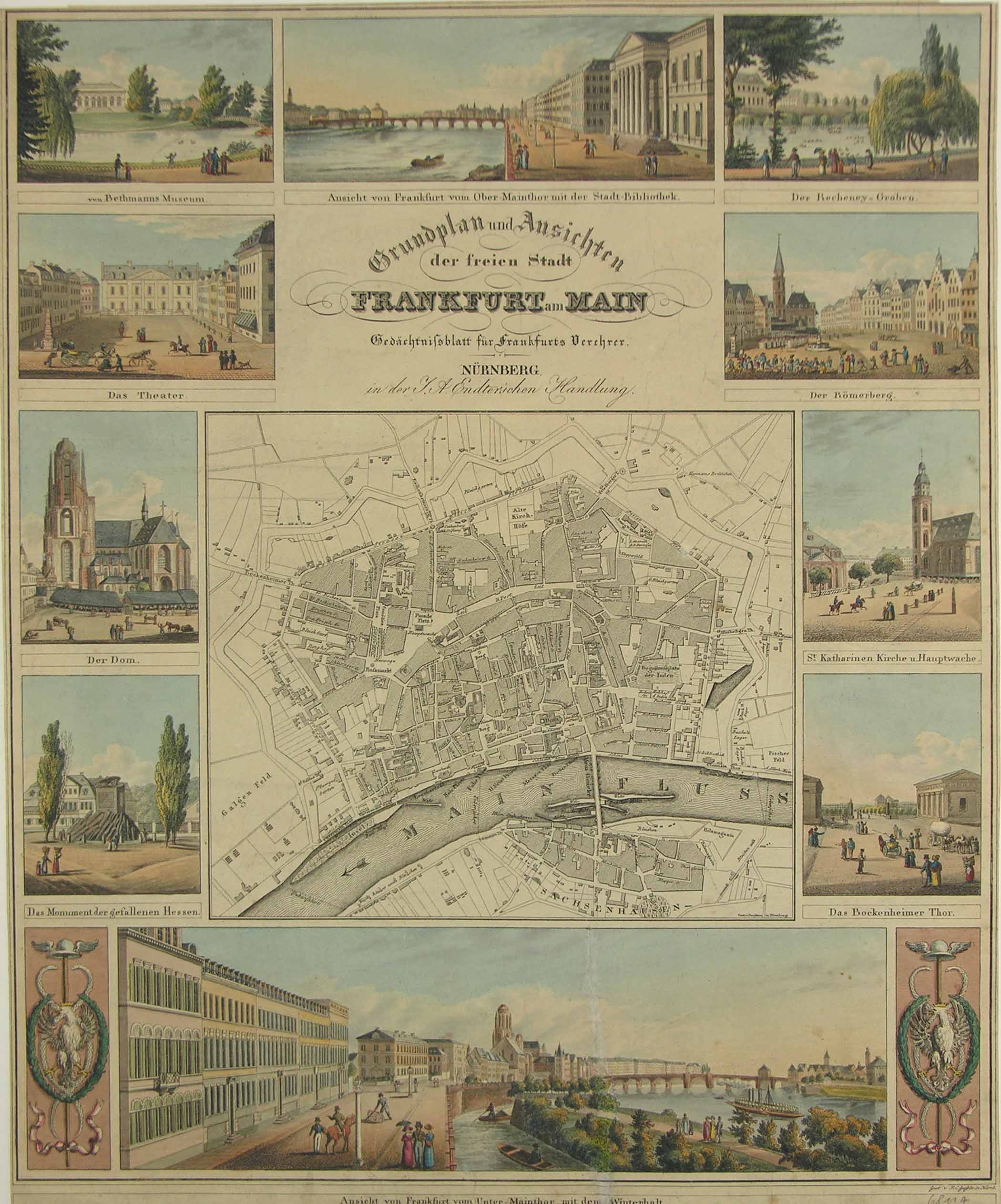 -Grundplan und Ansichten der freien Stadt Frankfurt am Main. Gedächtnissblatt für Frankfurter Verehrer. Plan der Stadt