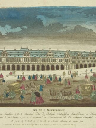 -Vue de L'Illumination De l'Hotel de son Excellence M.le Marechal Duc de Belleisle Ambassadeur .... le 12. Fevrier 1742... à Francfort... Darstellung der Illumination vor und an dem Haus des französischen Gesandten