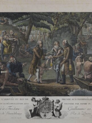 -L'arrivée du Roi de Prusse... Die Ankunft des Königs von Preußen im Elysium und seine Versöhnung mit Voltaire durch Henry IV.
