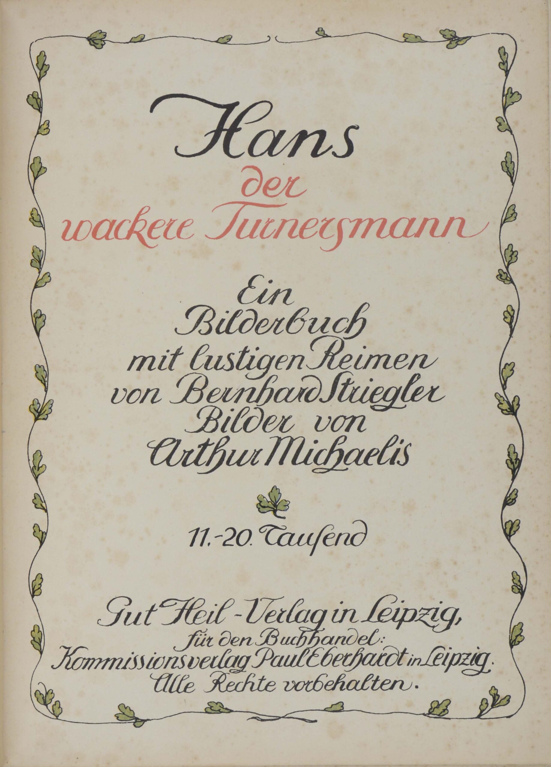 Bernhard. -Hans der wackere Turnersmann.