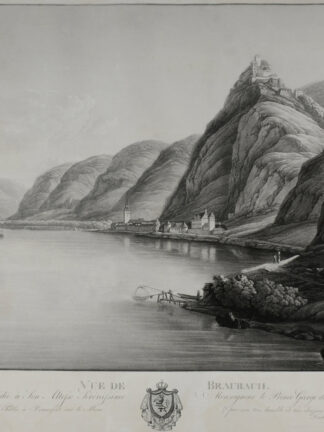 -BRAUBACH. Vue de Braubach. Dedié à Son Altesse Sérénissime Monseigneur le Prince George de Hesse. Ansicht von Braubach und der Marksburg über den Rhein.