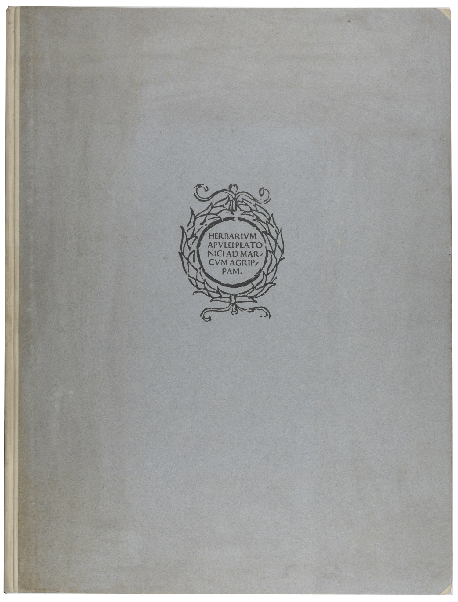 F.W.T. (Hrsg.). -The Herbal of Pseudo-Apuleius