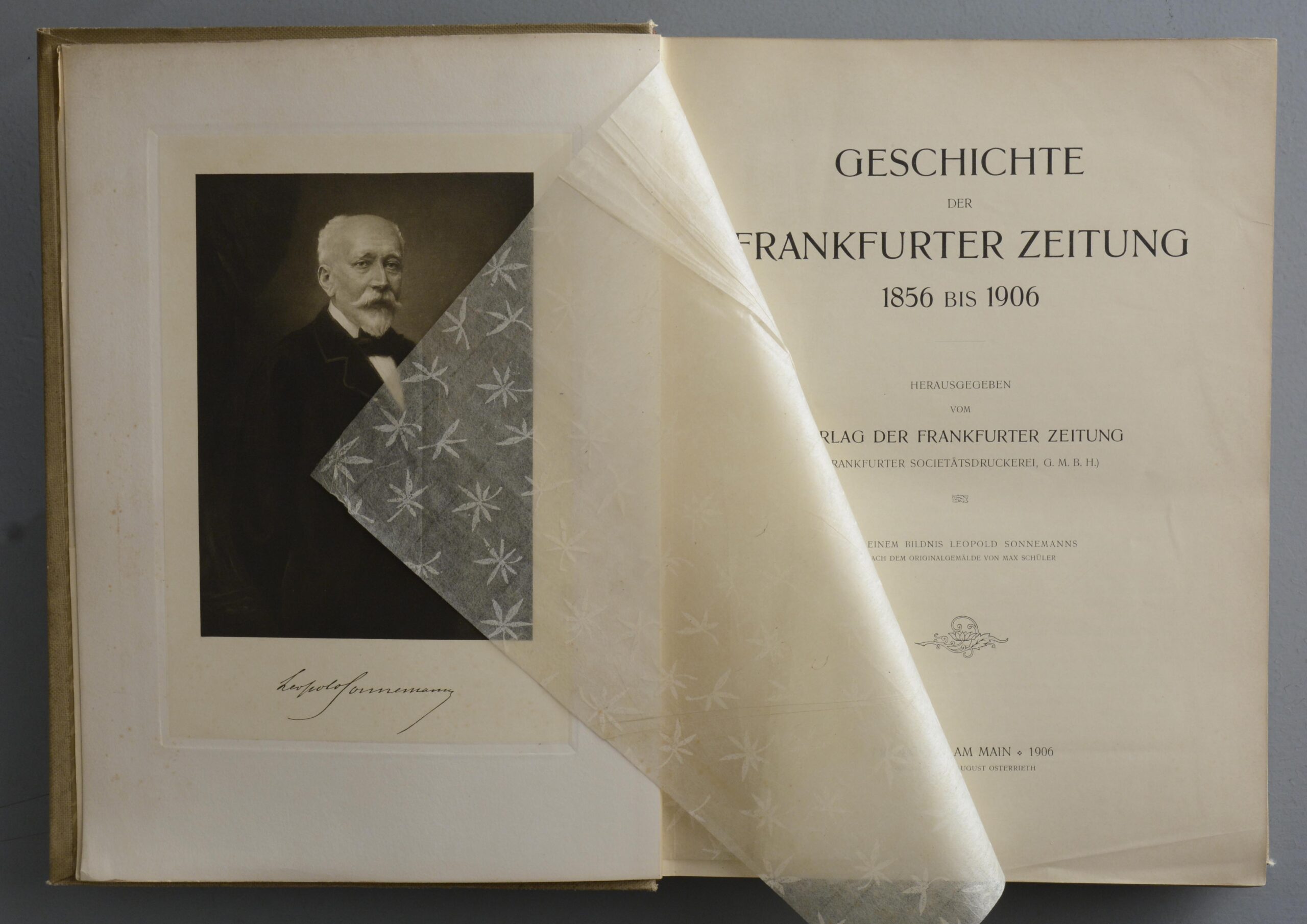 -FRANKFURTER ZEITUNG - GESCHICHTE DER FRANKFURTER ZEITUNG 1856 bis 1906.