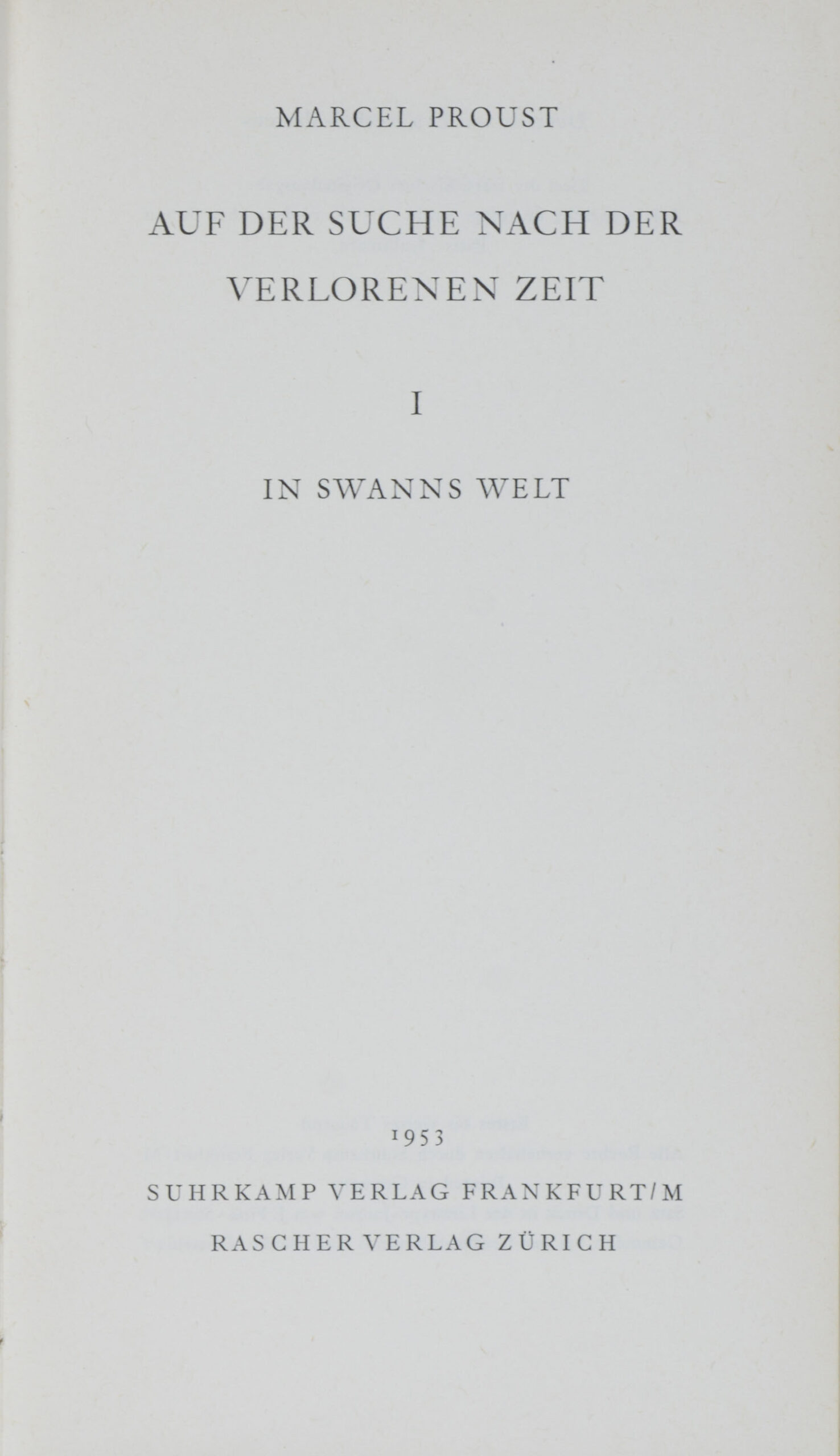 PROUST, Marcel. Auf der Suche nach der verlorenen Zeit. – Bild 3