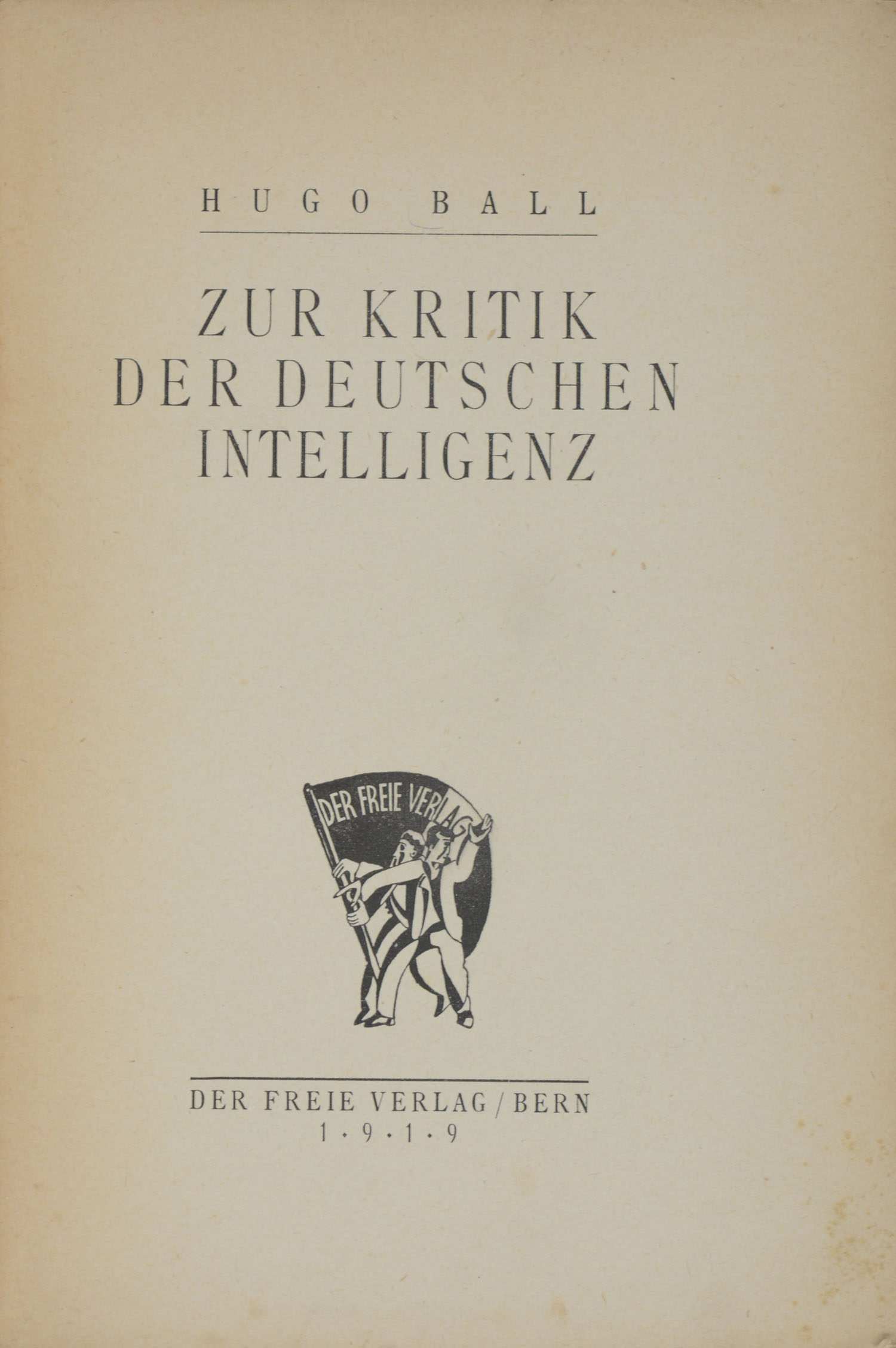 BALL, Hugo. Zur Kritik der deutschen Intelligenz. – Bild 3