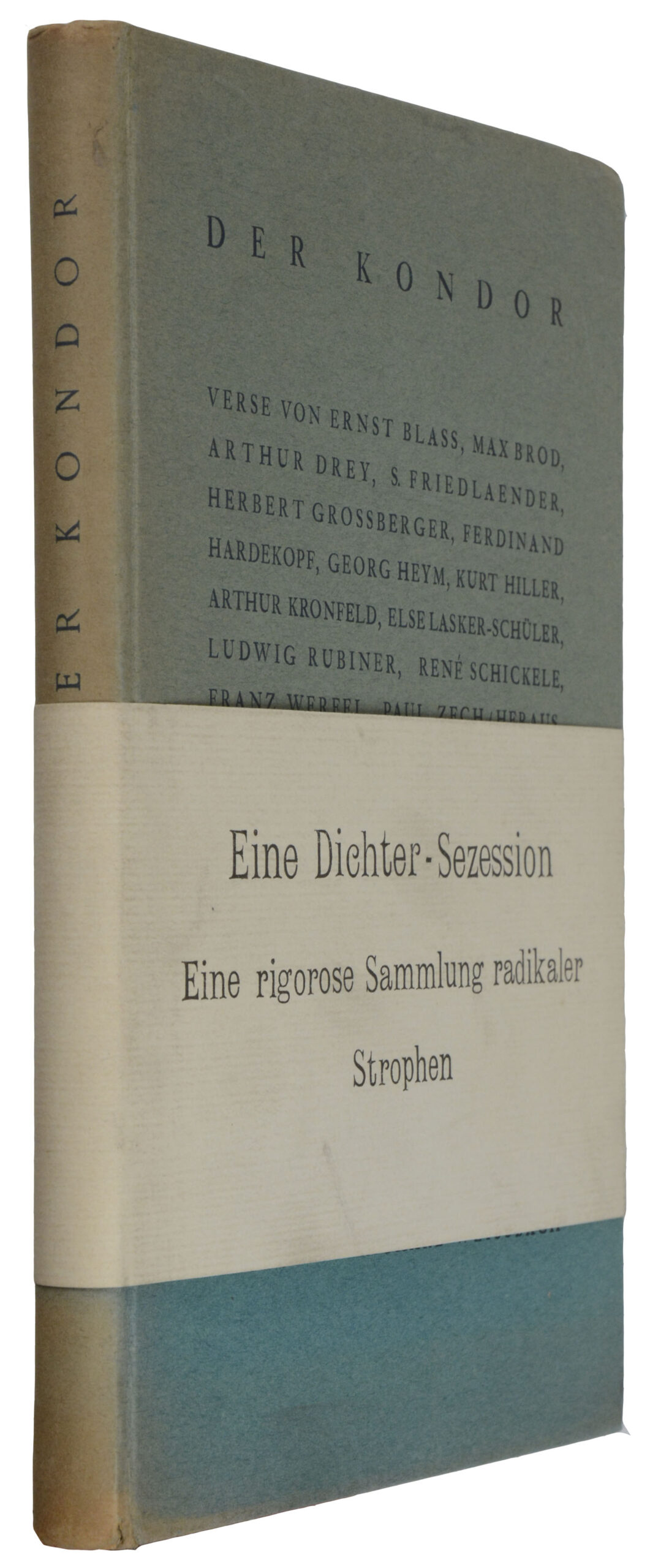 HILLER, Kurt (Hrsg.). Der Kondor. <br />Verse von Ernst Blass, Max Bord, Arthur Drey, S.Friedlaender, Herbert Grossberger, Ferdinand Hardekopf, Georg Heym, Kurt Hiller, Arthur Kornfeld, Else Lasker-Schüler, Ludwig Rubiner, René Schickele, Franz Werfel, Paul Zech. – Bild 3