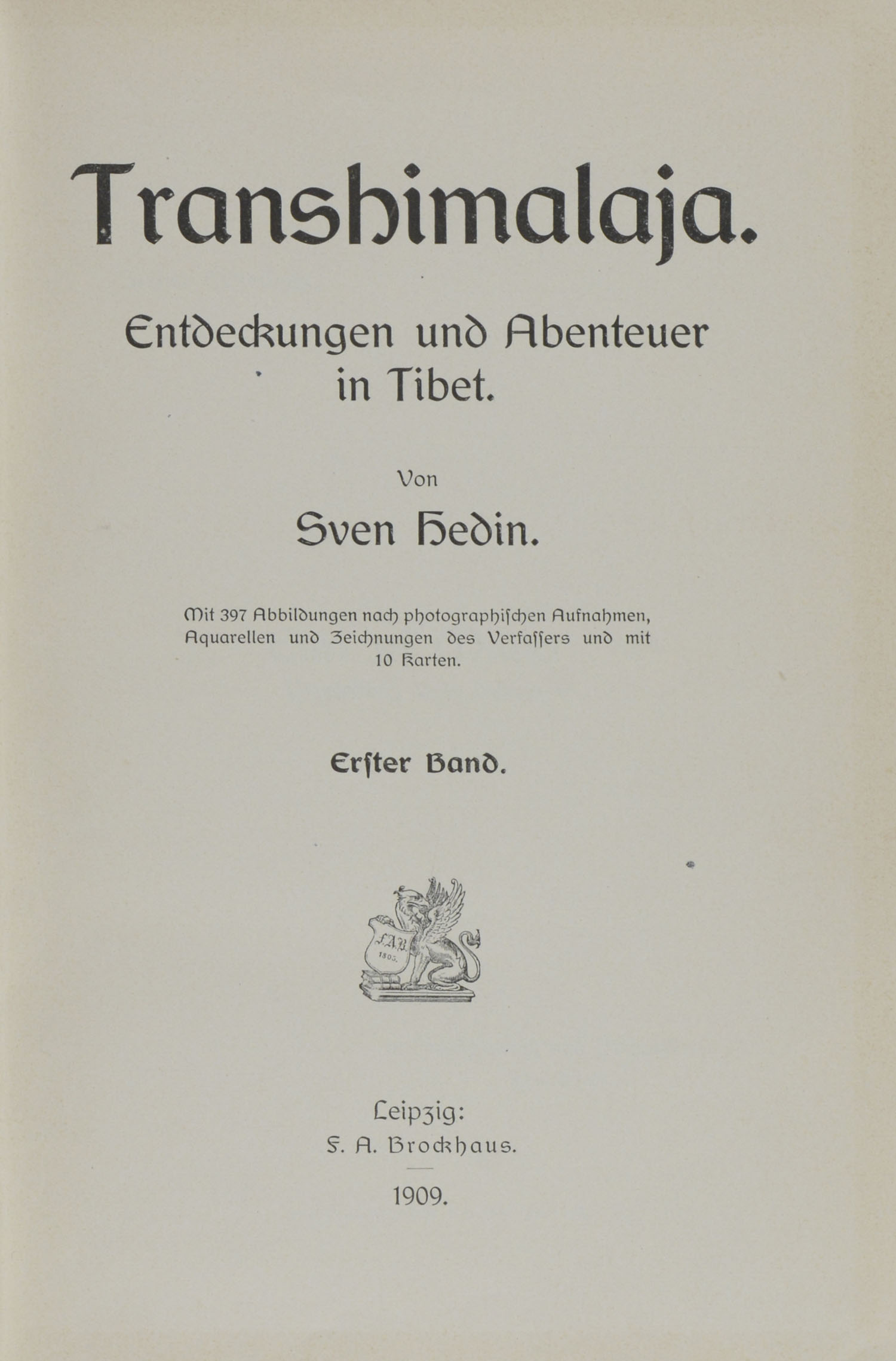 Sven. -Transhimalaja. Entdeckungen und Abenteuer in Tibet.